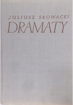 Słowacki Dramaty