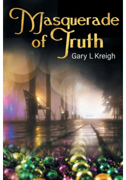 Masquerade of Truth