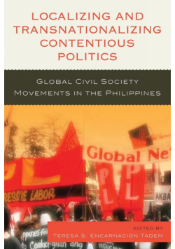 Localizing and Transnationalizing Contentious Politics