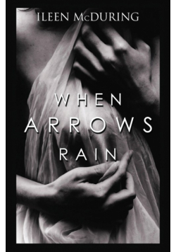 When Arrows Rain