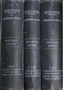 Handbuch der Praktischen Medizin  Tom 1, 2 i 4 1905 r.