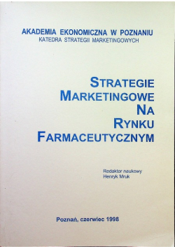 Strategie marketingowe na rynku farmaceutycznym