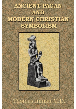 Ancient Pagan and Modern Christian Symbolism