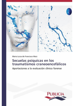 Secuelas psíquicas en los traumatismos craneoencefálicos
