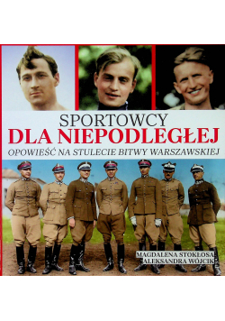 Sportowcy dla niepodległej