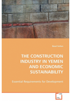 The Construction Industry in Yemen and Economic Sustainability