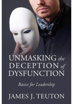 Unmasking the Deception of Dysfunction