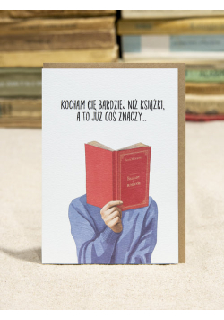 Kartka Kocham Cię bardziej niż książki