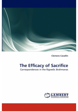 The Efficacy of Sacrifice