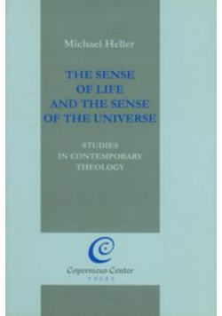 The Sense of Life and the Sense of the Universe