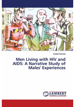 Men Living with HIV and AIDS