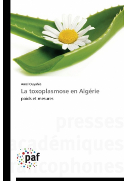 La toxoplasmose en algérie