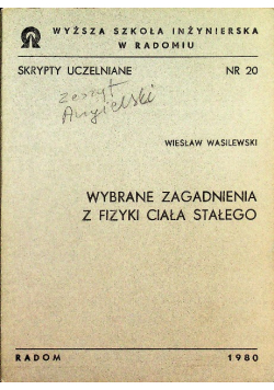 Wybrane zagadnienia z fizyki ciała stałego