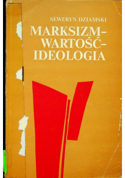 Marksizm wartość ideologia