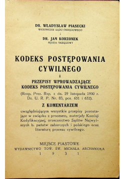 Kodeks postępowania cywilnego i przepisy wprowadzające kodeks postępowania cywilnego 1931 r