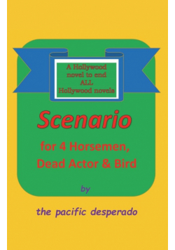 Scenario for Four Horsemen, Dead Actor and Bird