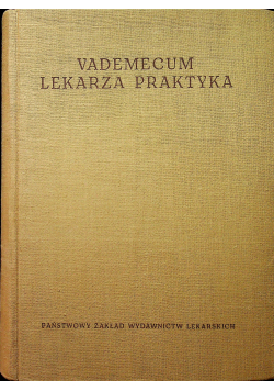 Vademecum lekarza praktyka