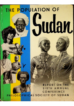 The Population of Sudan Report on the Sixth Annual Conference