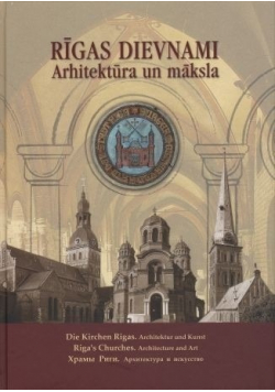 Rigas Dievnami Architektura un maksla