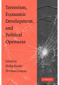 Terrorism, Economic Development, and Political Openness