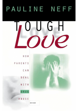Tough Love (Revised Edition)