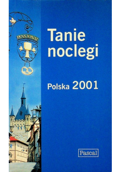 Tanie noclegi polska 2001