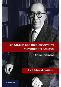 Leo Strauss and the Conservative Movement in America