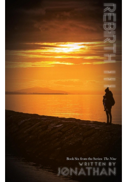 Rebirth III  (The Nine Series, Book 6)