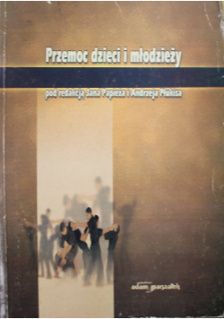 Przemoc dzieci i młodzieży