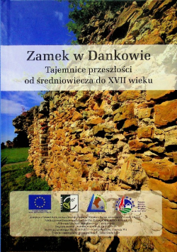 Zamek w Dankowie
