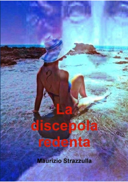 La discepola redenta