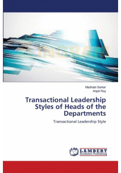 Transactional Leadership Styles of Heads of the Departments