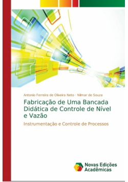 Fabricação de Uma Bancada Didática de Controle de Nível e Vazão