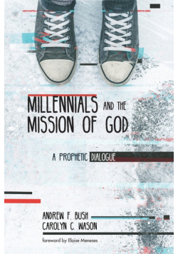 Millennials and the Mission of God