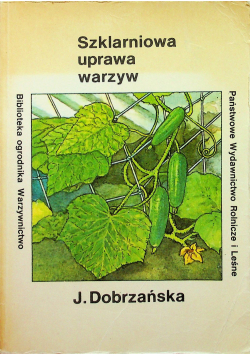 Szklarniowa uprawa warzyw