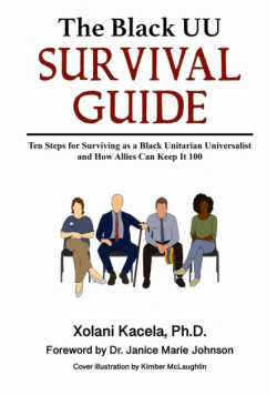 The Black UU Survival Guide