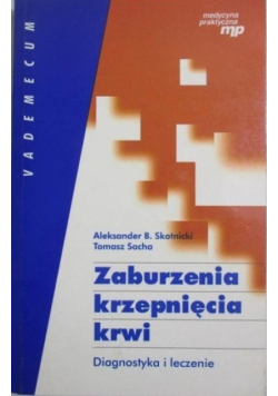 Zaburzenia krzepnięcia krwi