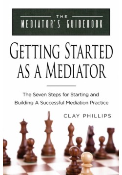 Getting Started as a Mediator