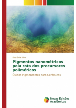 Pigmentos nanométricos pela rota dos precursores poliméricos