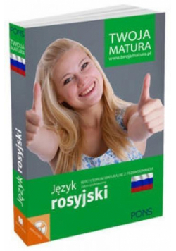 Twoja matura. Repetytorium maturalne... Rosyjski