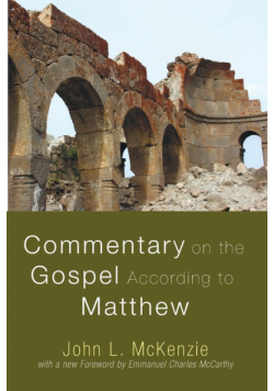 Commentary on the Gospel According to Matthew