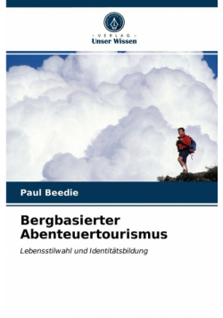 Bergbasierter Abenteuertourismus