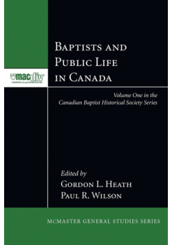 Baptists and Public Life in Canada