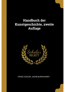 Handbuch der Kunstgeschichte, zweite Auflage