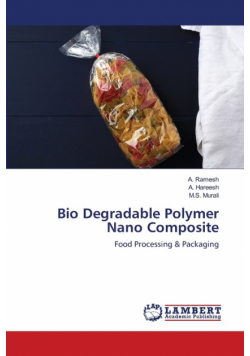 Bio Degradable Polymer Nano Composite