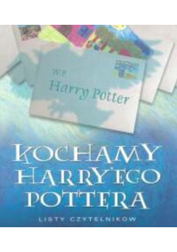 Kochamy Harry'ego Pottera