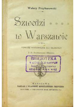 Szwedzi w Warszawie  ok 1901 r
