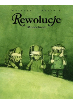 Rewolucje Monochrom