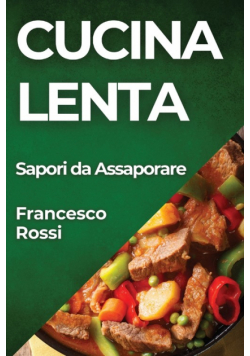 Cucina lenta