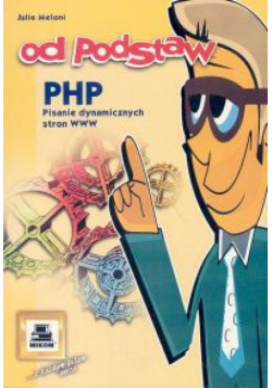 PHP. Pisanie dynamicznych stron WWW